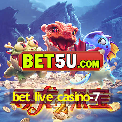 bet live casino